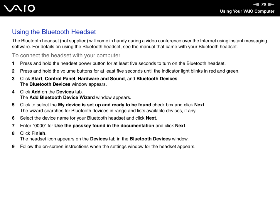 Using the bluetooth headset | Sony Ericsson VGN-SZ700 User Manual | Page 76 / 235