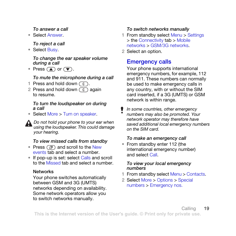 Emergency calls | Sony Ericsson K770i User Manual | Page 21 / 84