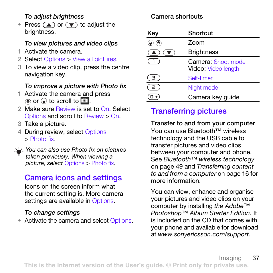 Camera icons and settings, Transferring pictures, Camera icons and settings transferring pictures | Sony Ericsson W760i User Manual | Page 39 / 79