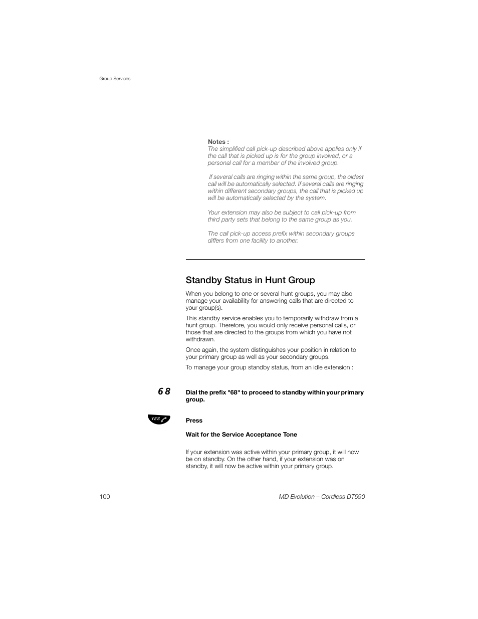 Standby status in hunt group | Sony Ericsson Cordless DT590 User Manual | Page 100 / 164