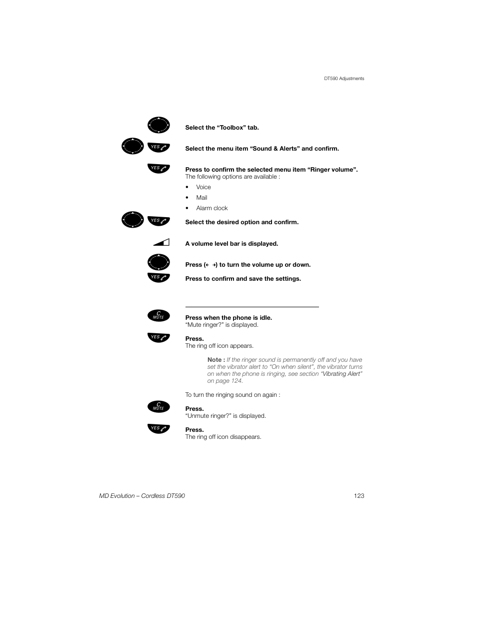 To turn off the ringing sound permanently, ºь ы | Sony Ericsson Cordless DT590 User Manual | Page 123 / 164