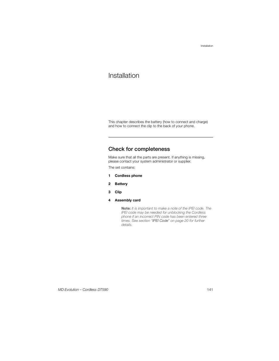 Installation, Check for completeness | Sony Ericsson Cordless DT590 User Manual | Page 141 / 164