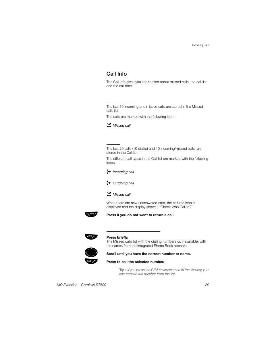 Call info, Missed calls, Call list | To return an unanswered call | Sony Ericsson Cordless DT590 User Manual | Page 39 / 164