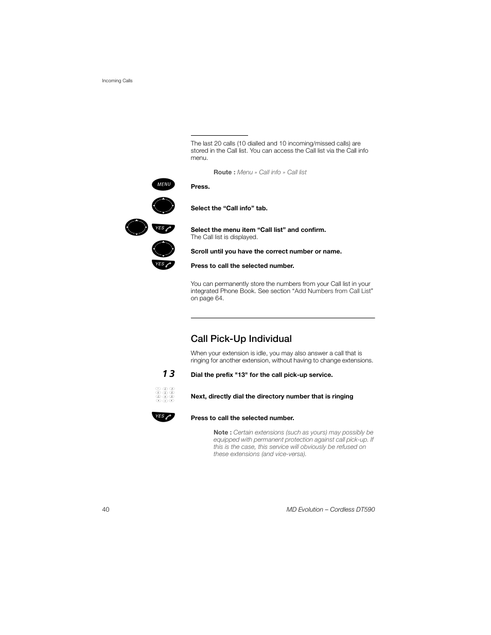 To return any call, Call pick-up individual, ºь ы | Sony Ericsson Cordless DT590 User Manual | Page 40 / 164