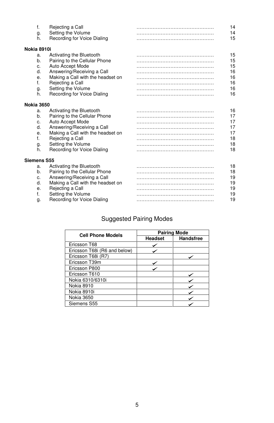 Suggested pairing modes | Sony Ericsson Bluetooth Enabled Hands-Free Kit /Headset User Manual | Page 6 / 20