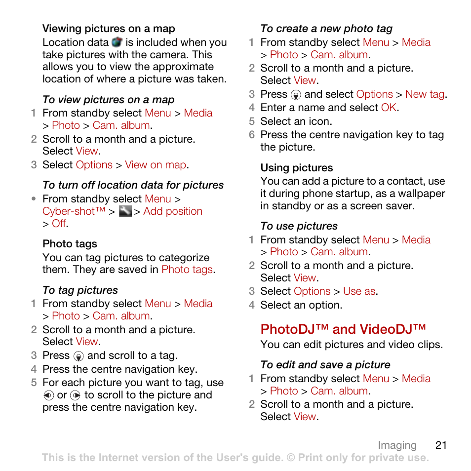 Photodj™ and videodj, E using pictures | Sony Ericsson Cyber-shot C702 User Manual | Page 23 / 86