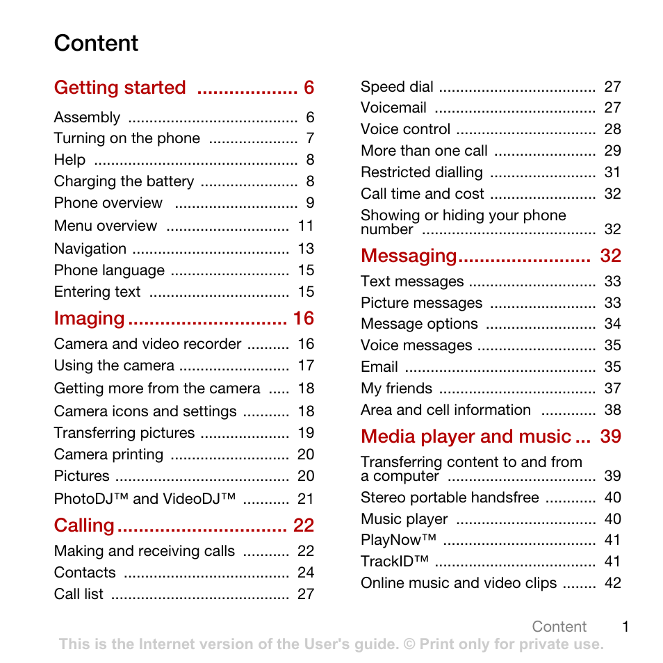 Content, Getting started, Imaging | Calling, Messaging, Media player and music | Sony Ericsson Cyber-shot C702 User Manual | Page 3 / 86