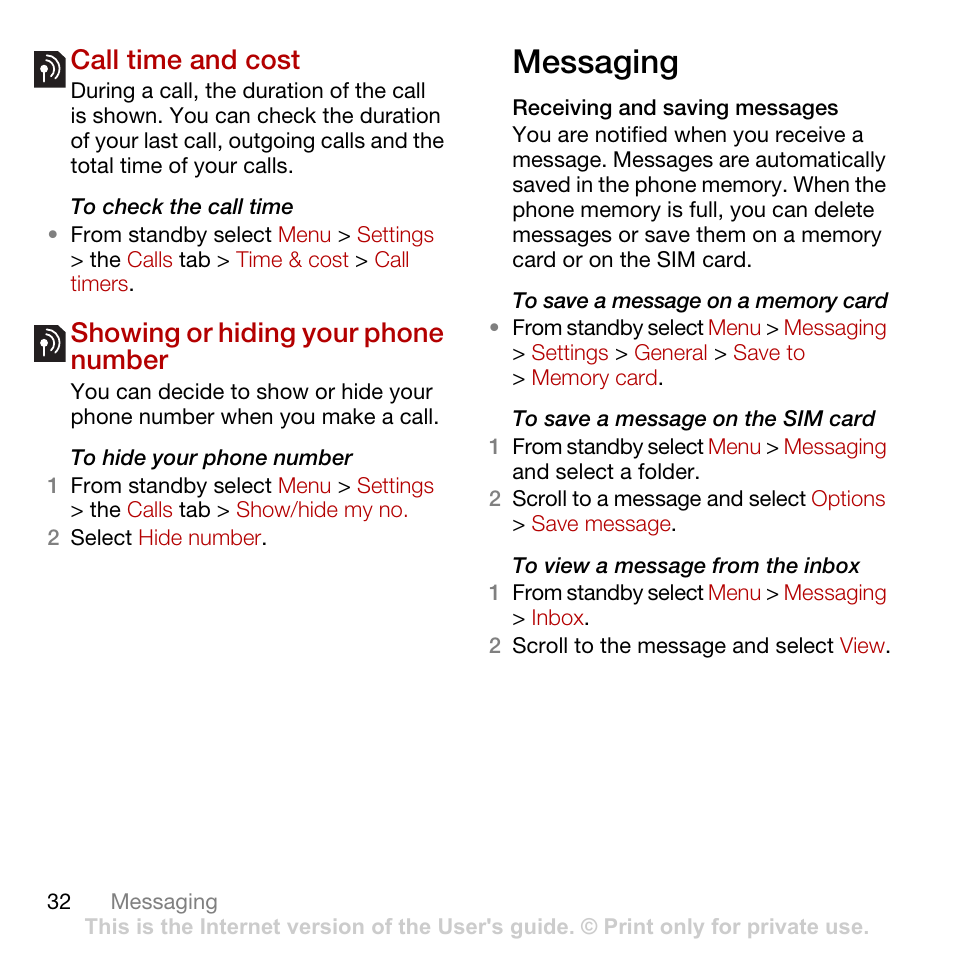 Call time and cost, Showing or hiding your phone number, Messaging | Showing or hiding your phone, Number | Sony Ericsson Cyber-shot C702 User Manual | Page 34 / 86