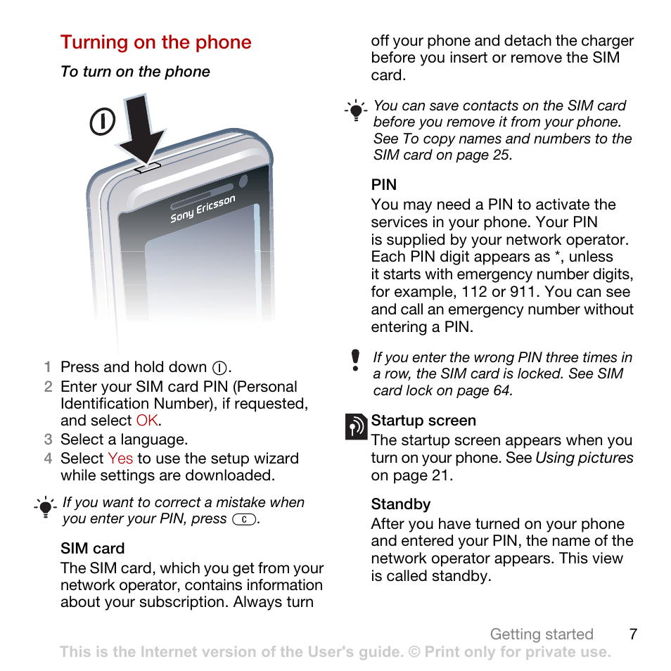 Turning on the phone | Sony Ericsson Cyber-shot C702 User Manual | Page 9 / 86