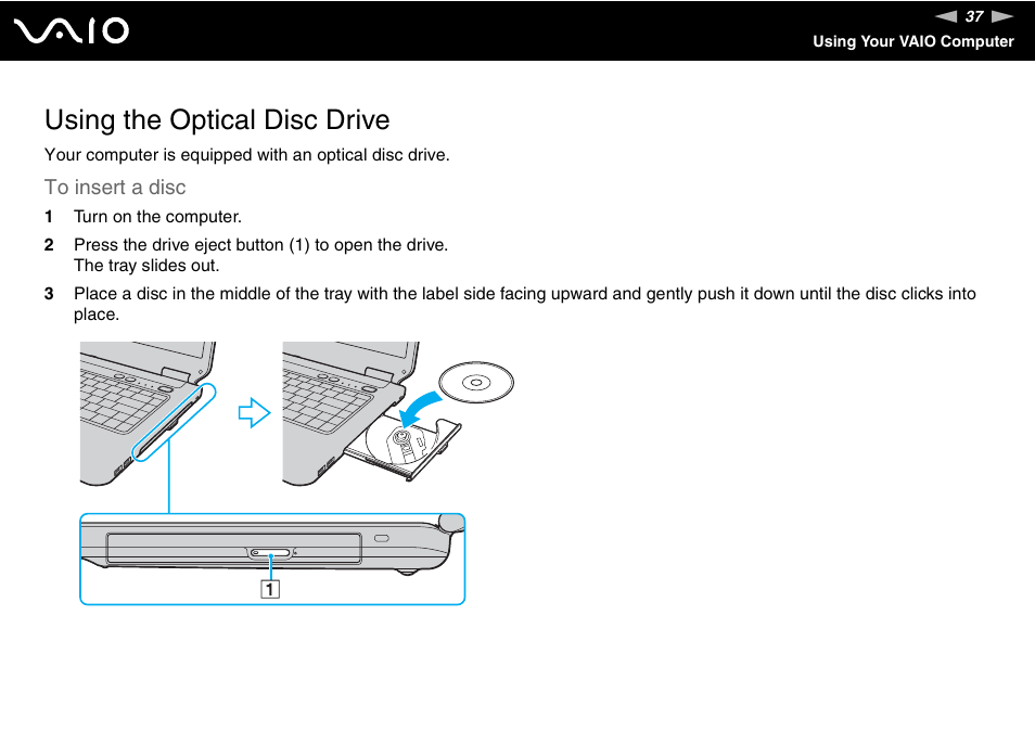 Using the optical disc drive | Sony VGN-NS150J User Manual | Page 37 / 171