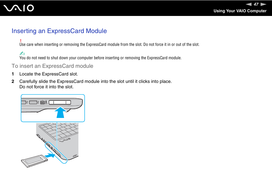 Inserting an expresscard module | Sony VGN-NS150J User Manual | Page 47 / 171