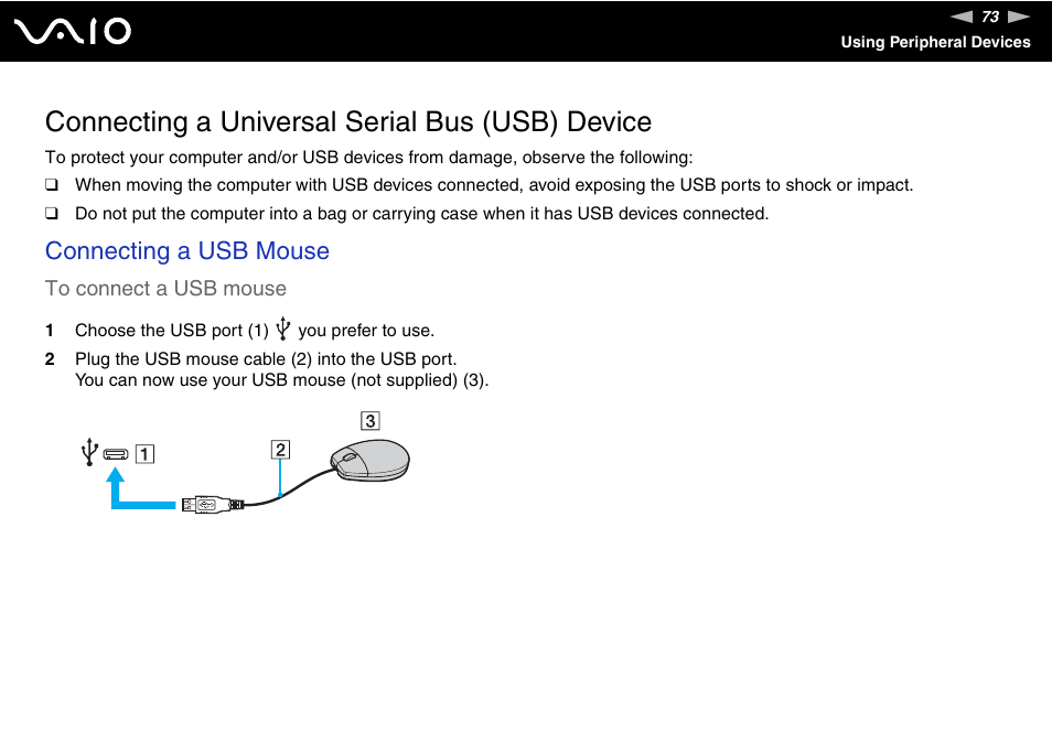 Connecting a universal serial bus (usb) device, Connecting a usb mouse | Sony VGN-NS150J User Manual | Page 73 / 171