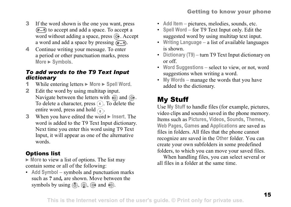 My stuff | Sony Ericsson Z525a User Manual | Page 16 / 101