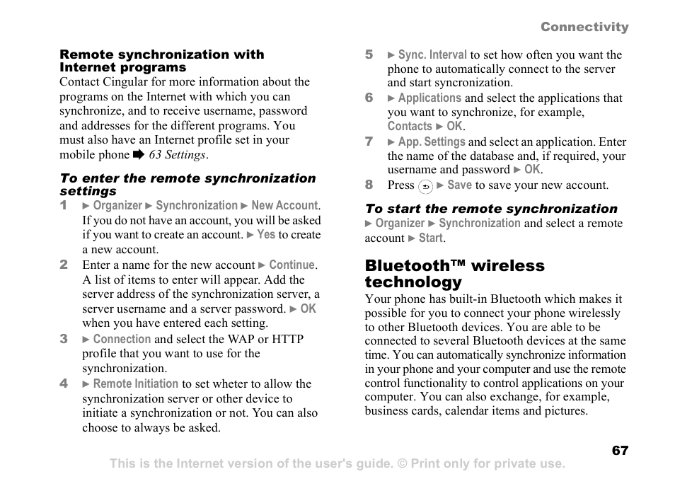 67 to enter the remote, Synchronization settings, Bluetooth™ wireless technology | Sony Ericsson Z525a User Manual | Page 68 / 101