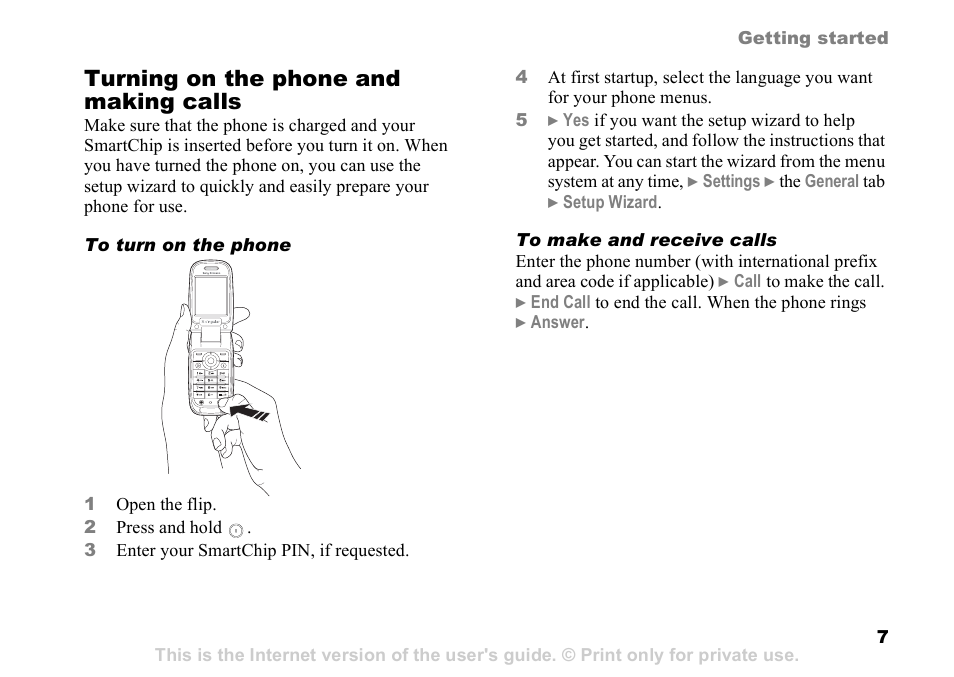 Turning on the phone and making calls | Sony Ericsson Z525a User Manual | Page 8 / 101
