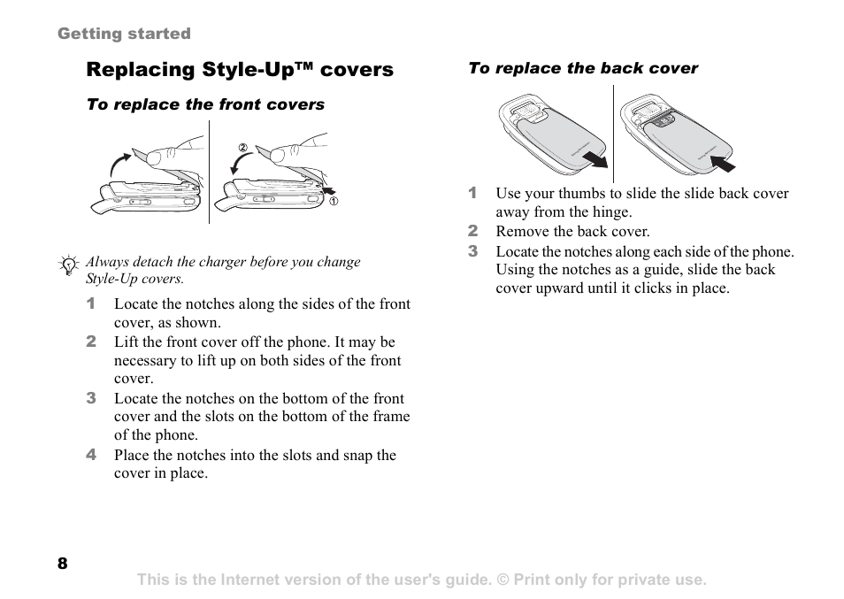 8 replacing, Style-up™ covers, Replacing style-up™ covers | Sony Ericsson Z525a User Manual | Page 9 / 101