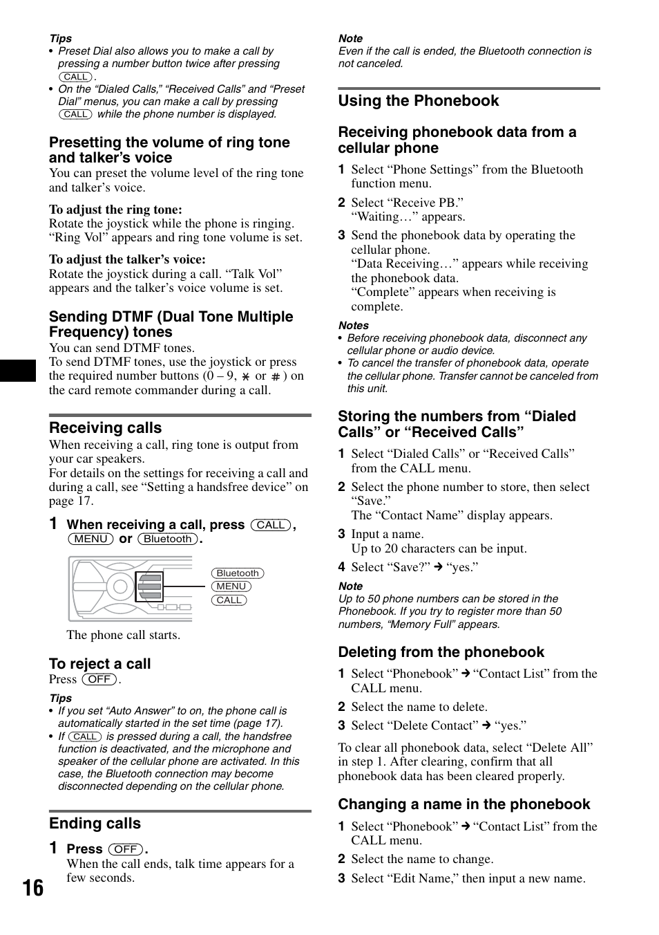 Receiving calls, Ending calls, Using the phonebook | Receiving calls ending calls using the phonebook, On 16 | Sony MEX-BT5100 User Manual | Page 16 / 96