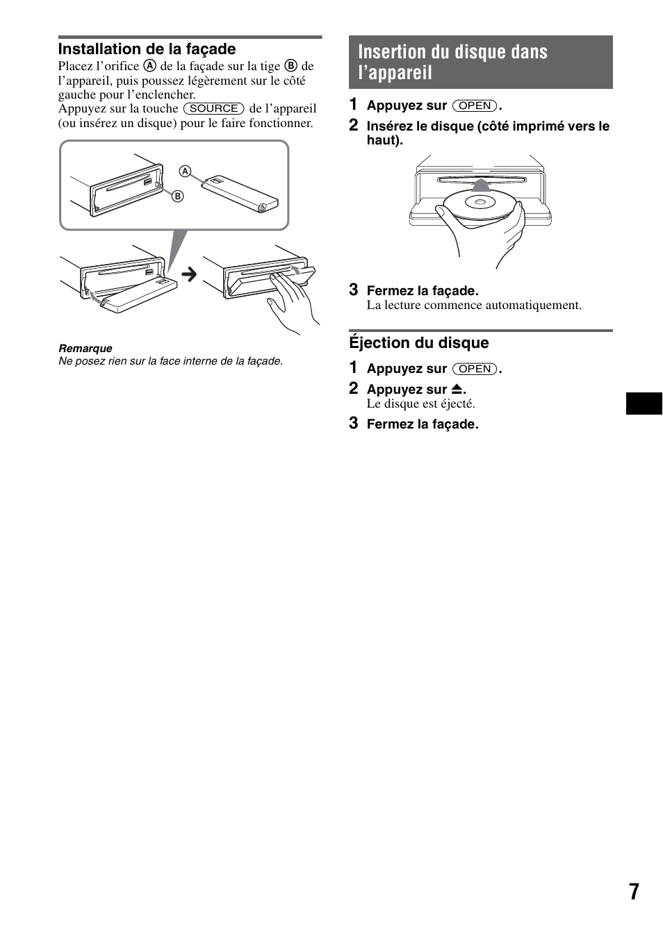 Installation de la façade, Insertion du disque dans l’appareil, Éjection du disque | Sony MEX-BT5100 User Manual | Page 35 / 96