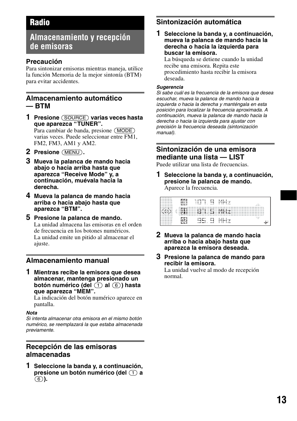 Radio, Almacenamiento y recepción de emisoras, Almacenamiento automático - btm | Almacenamiento manual, Recepción de las emisoras almacenadas, Sintonización automática, Radio almacenamiento y recepción de emisoras | Sony MEX-BT5100 User Manual | Page 73 / 96