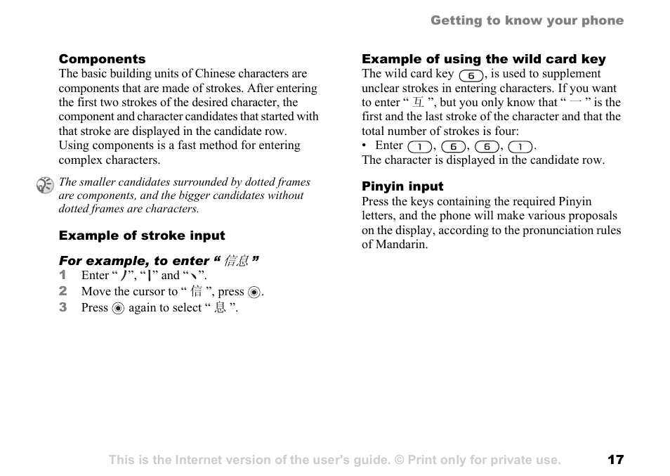 17 example of stroke input and, 17 example, Of using the wild card key | Sony Ericsson K700c User Manual | Page 17 / 100