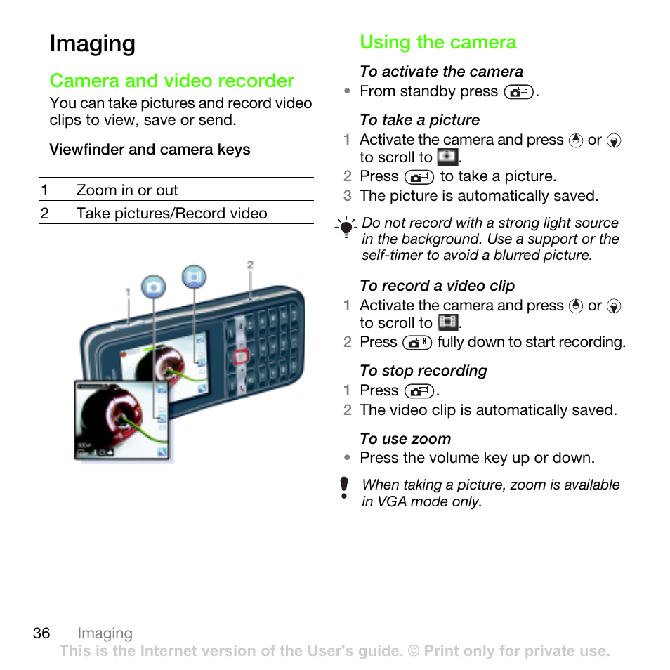Imaging, Camera and video recorder, Using the camera | Camera and video recorder using the camera | Sony Ericsson G502 User Manual | Page 36 / 83