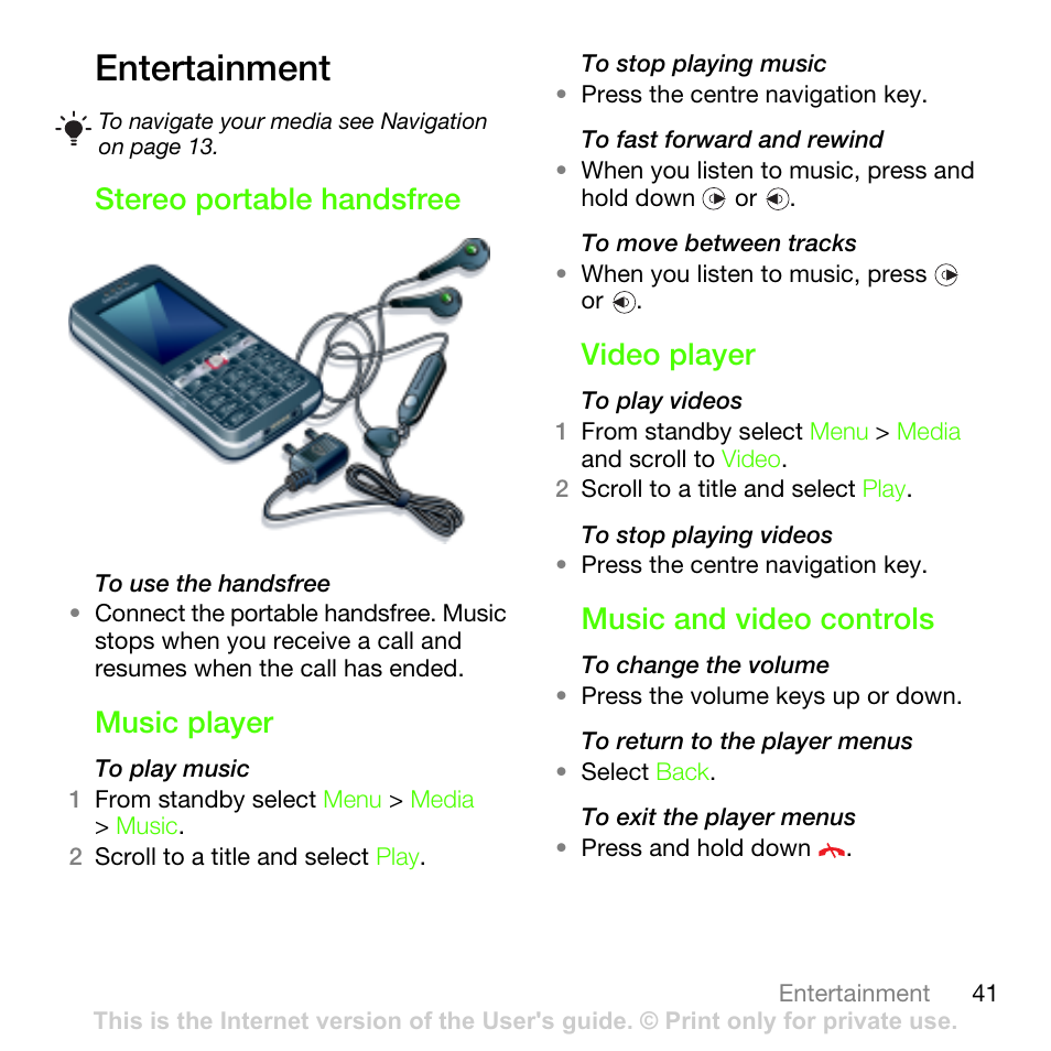 Entertainment, Stereo portable handsfree, Music player | Video player, Music and video controls | Sony Ericsson G502 User Manual | Page 41 / 83