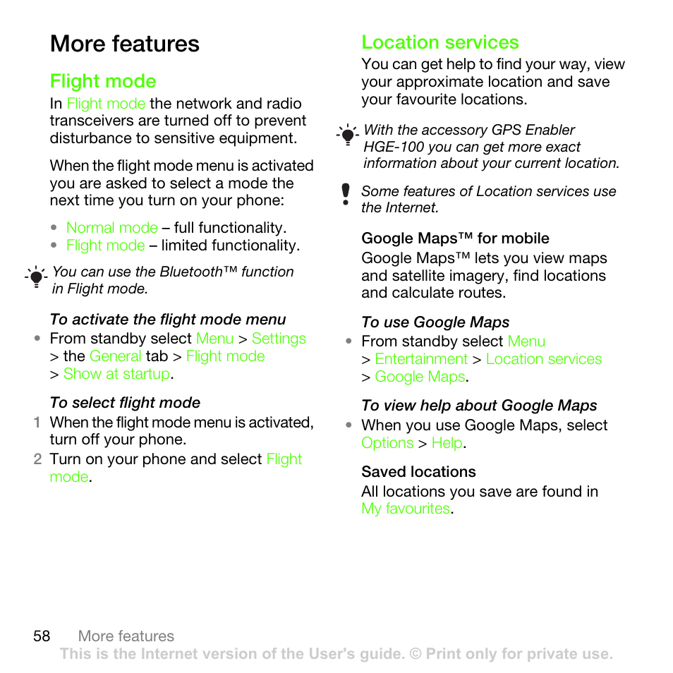 More features, Flight mode, Location services | Flight mode location services | Sony Ericsson G502 User Manual | Page 58 / 83