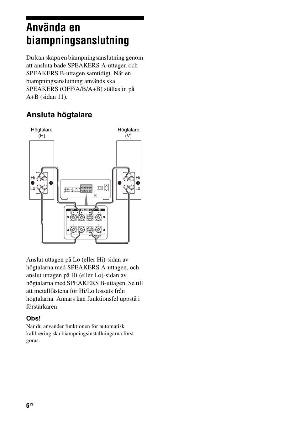 Använda en biampningsanslutning, Ansluta högtalare | Sony Ericsson TA-FA1200ES User Manual | Page 50 / 91