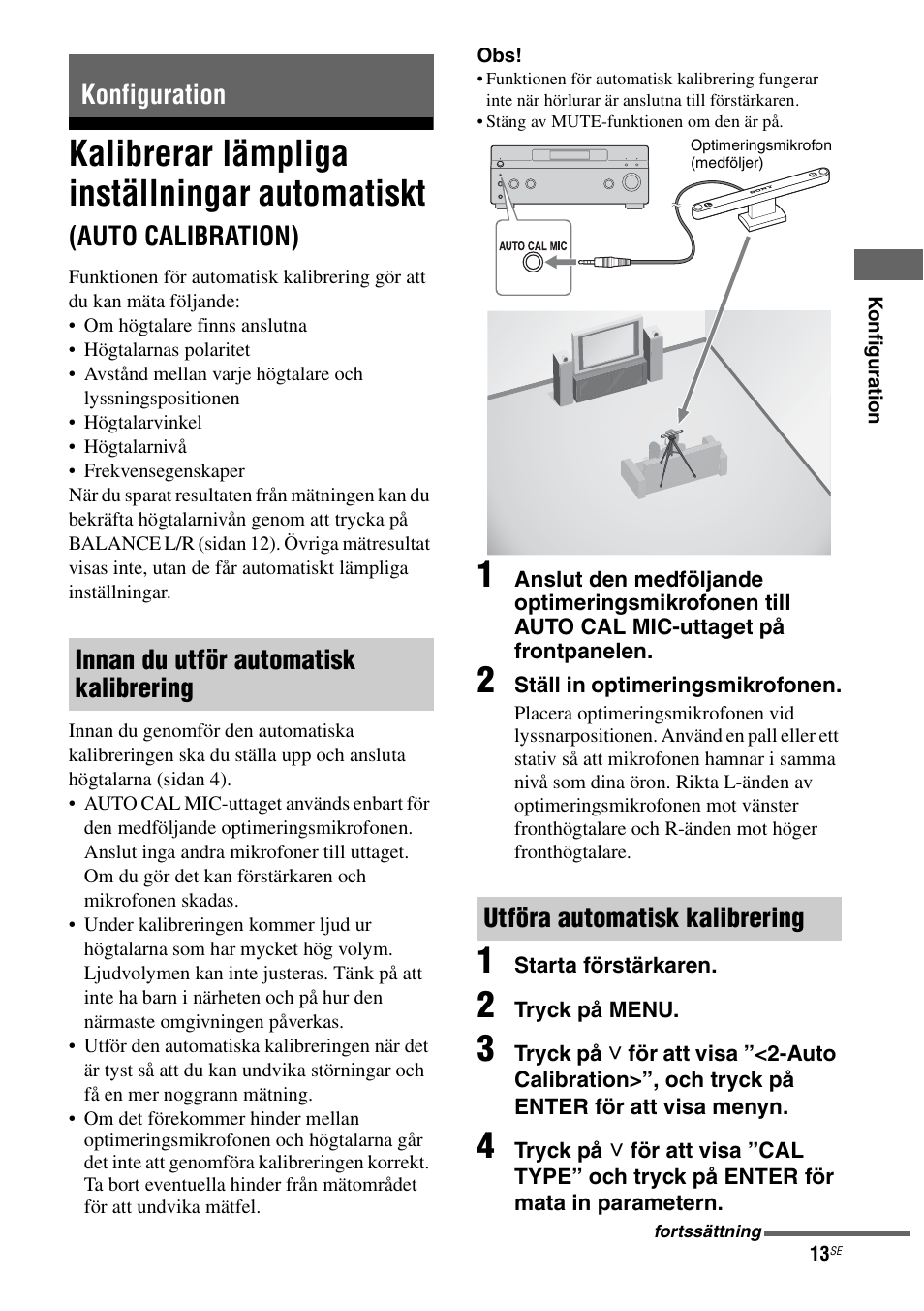 Konfiguration, Kalibrerar lämpliga inställningar automatiskt, Auto calibration) | Sony Ericsson TA-FA1200ES User Manual | Page 57 / 91