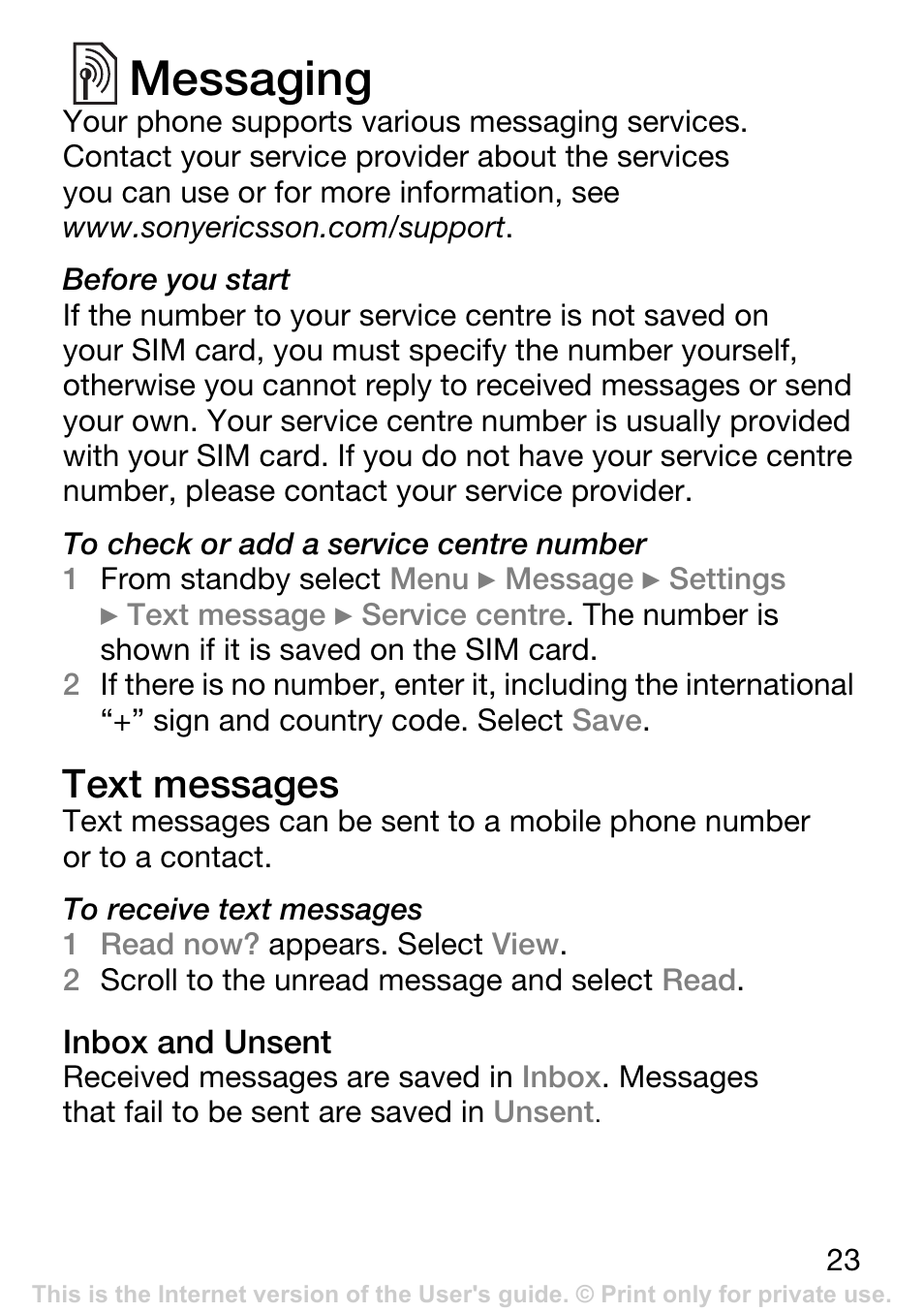 Messaging, 23 text messages, Text messages | Sony Ericsson K200i User Manual | Page 23 / 77