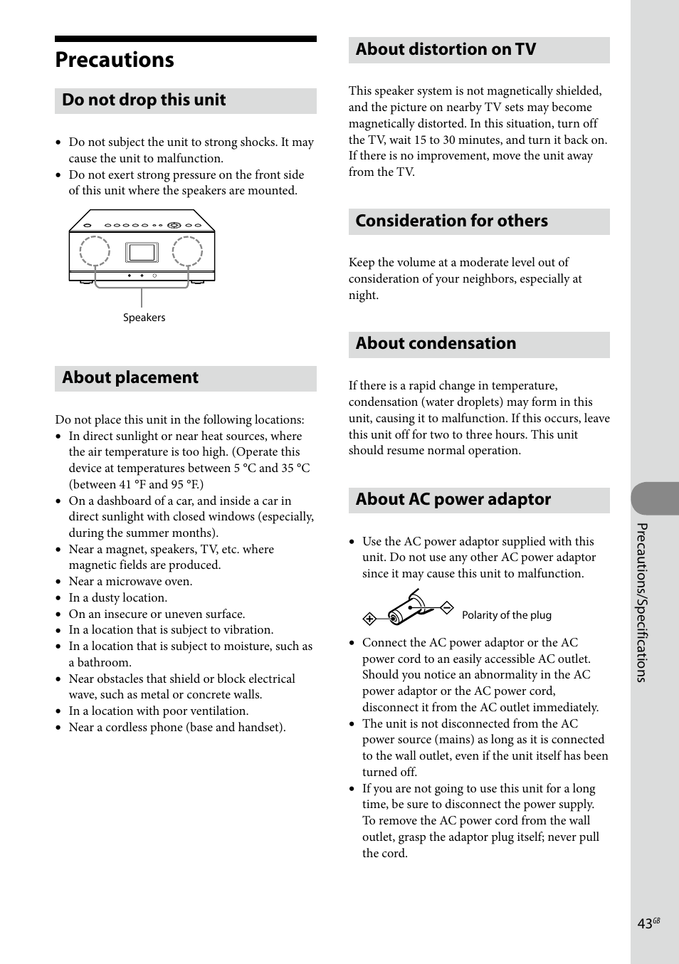 Precautions/specifications, Precautions, Do not drop this unit | About placement, About distortion on tv, Consideration for others, About condensation, About ac power adaptor | Sony Ericsson NAS-C5E User Manual | Page 43 / 52