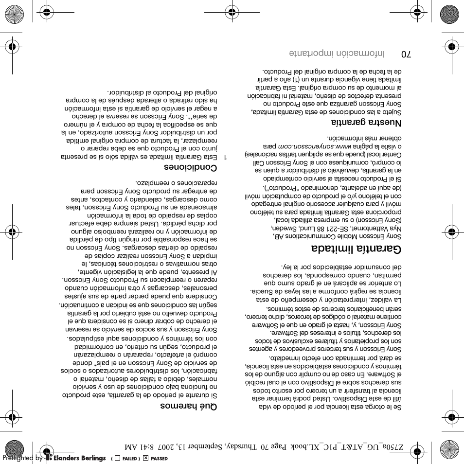 Garantía limitada, 70 informac ión impo rtante, Nuestra garantía | Qué ha remo s, Condiciones | Sony Ericsson Z750a User Manual | Page 81 / 152