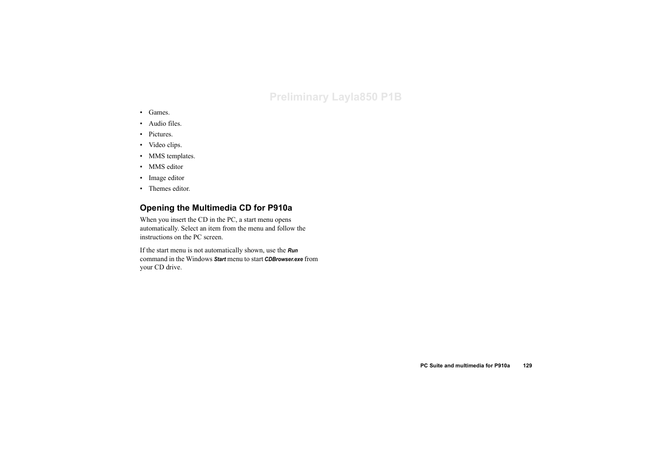 Opening the multimedia cd for p910a, Preliminary layla850 p1b | Sony Ericsson P910a User Manual | Page 129 / 203