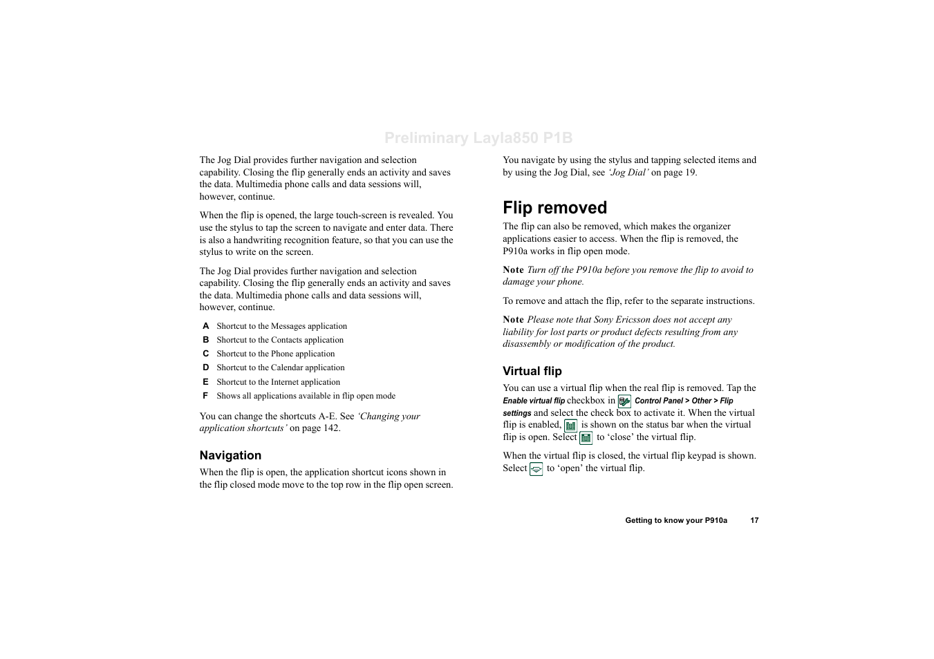 Navigation, Flip removed, Virtual flip | Preliminary layla850 p1b | Sony Ericsson P910a User Manual | Page 17 / 203