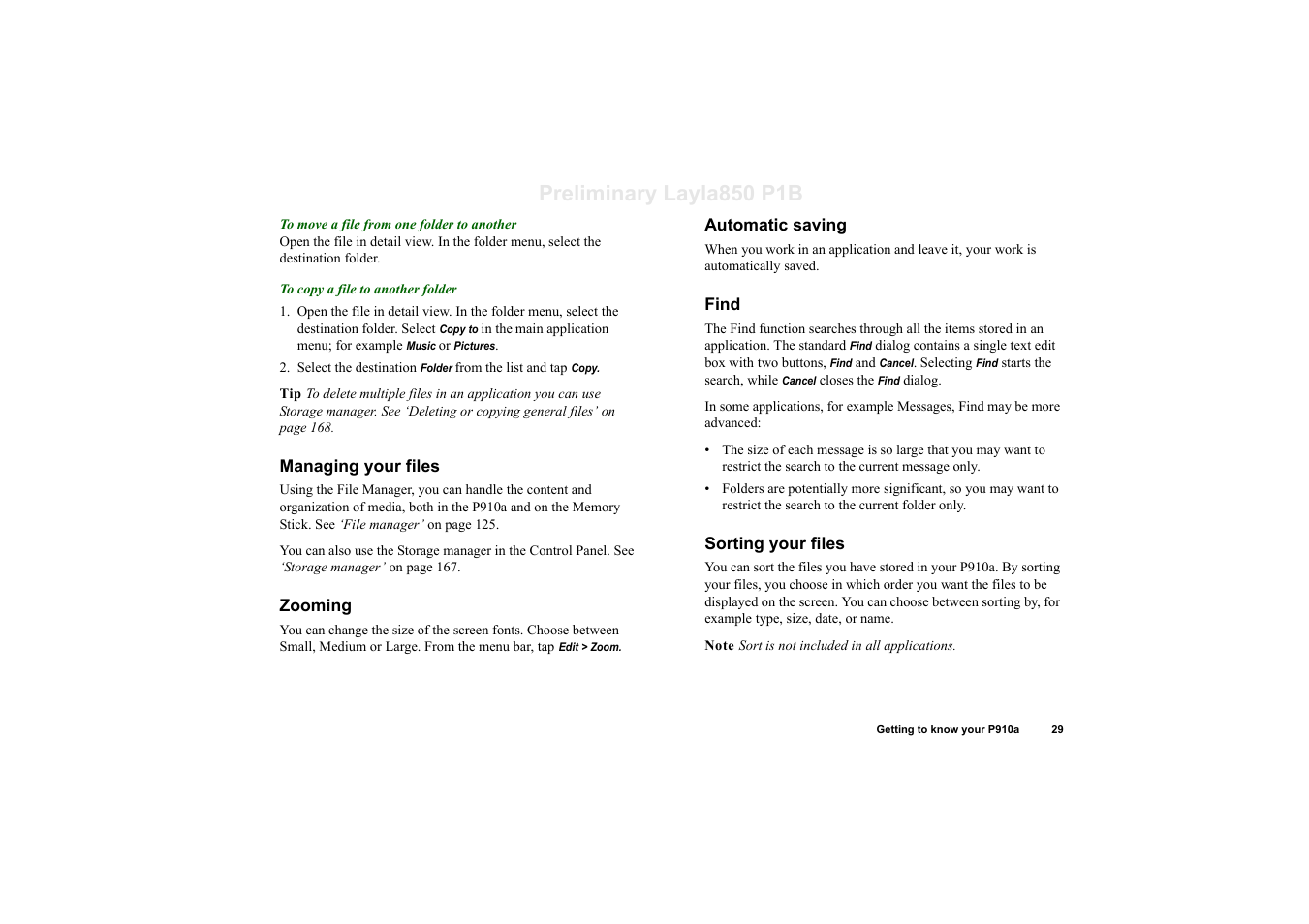 Managing your files, Zooming, Automatic saving | Find, Sorting your files, Preliminary layla850 p1b | Sony Ericsson P910a User Manual | Page 29 / 203