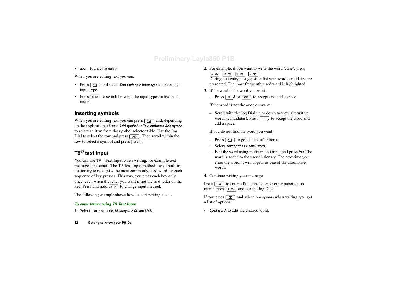 Inserting symbols, T9® text input, Preliminary layla850 p1b | Sony Ericsson P910a User Manual | Page 32 / 203