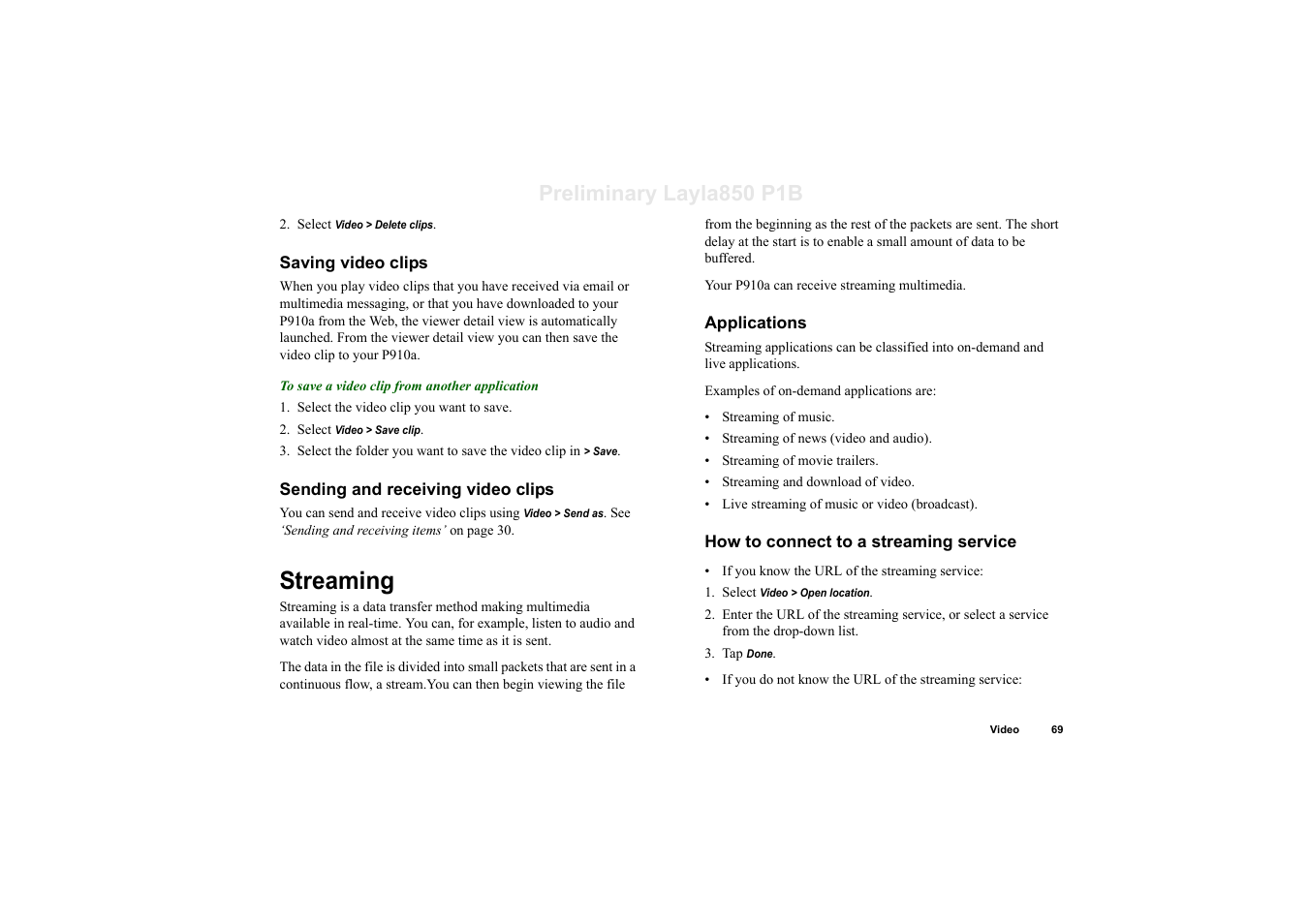 Saving video clips, Sending and receiving video clips, Streaming | Applications, How to connect to a streaming service, Preliminary layla850 p1b | Sony Ericsson P910a User Manual | Page 69 / 203