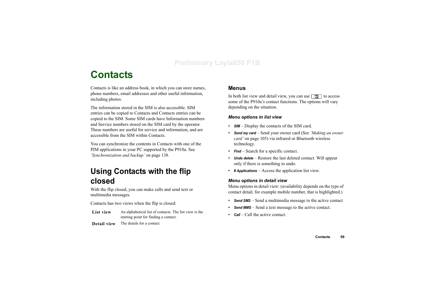 Contacts, Using contacts with the flip closed, Menus | Preliminary layla850 p1b | Sony Ericsson P910a User Manual | Page 99 / 203