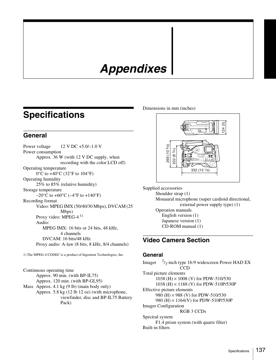 Appendixes, Specifications, General | Video camera section, General video camera section | Sony Ericsson PDW-530P User Manual | Page 137 / 168