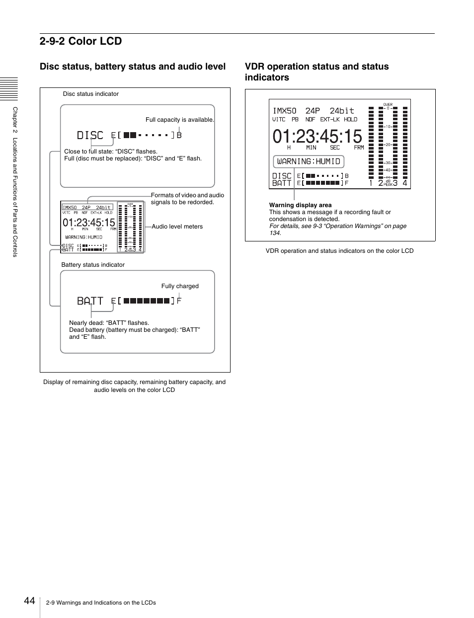 9-2 color lcd, Disc status, battery status and audio level, Vdr operation status and status indicators | Sony Ericsson PDW-530P User Manual | Page 44 / 168