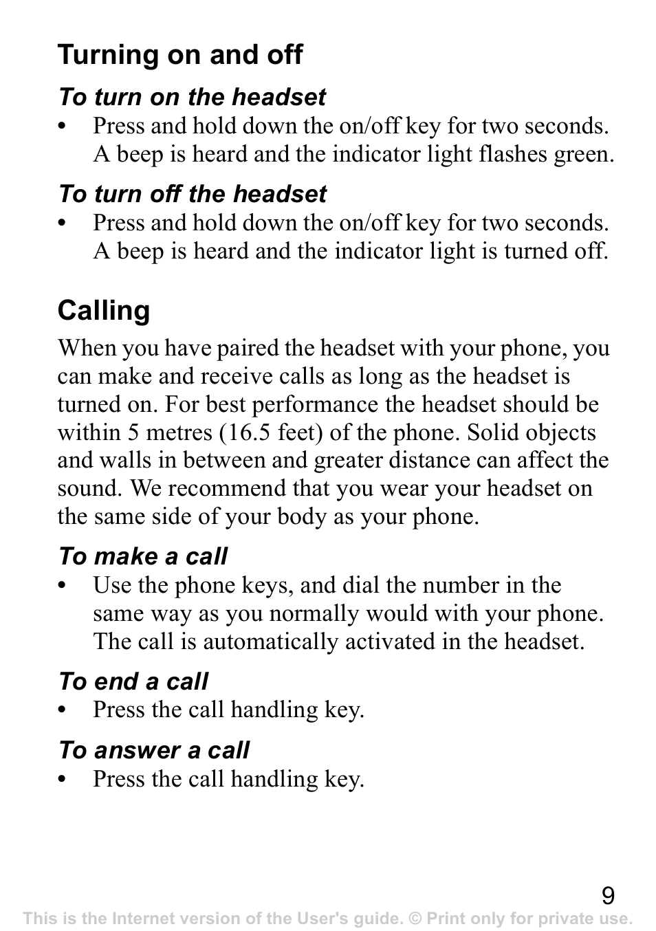 Turning on and off, 9 calling, Calling | Sony Ericsson Bluetooth HBH-IV840 User Manual | Page 10 / 83