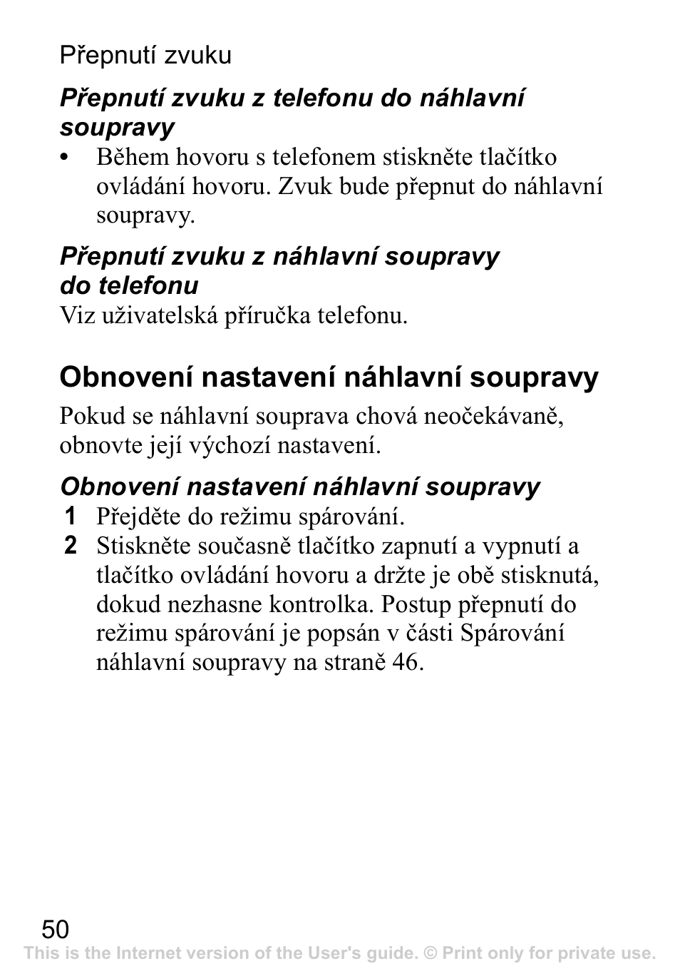 Obnovení nastavení náhlavní soupravy | Sony Ericsson Bluetooth HBH-IV840 User Manual | Page 51 / 83