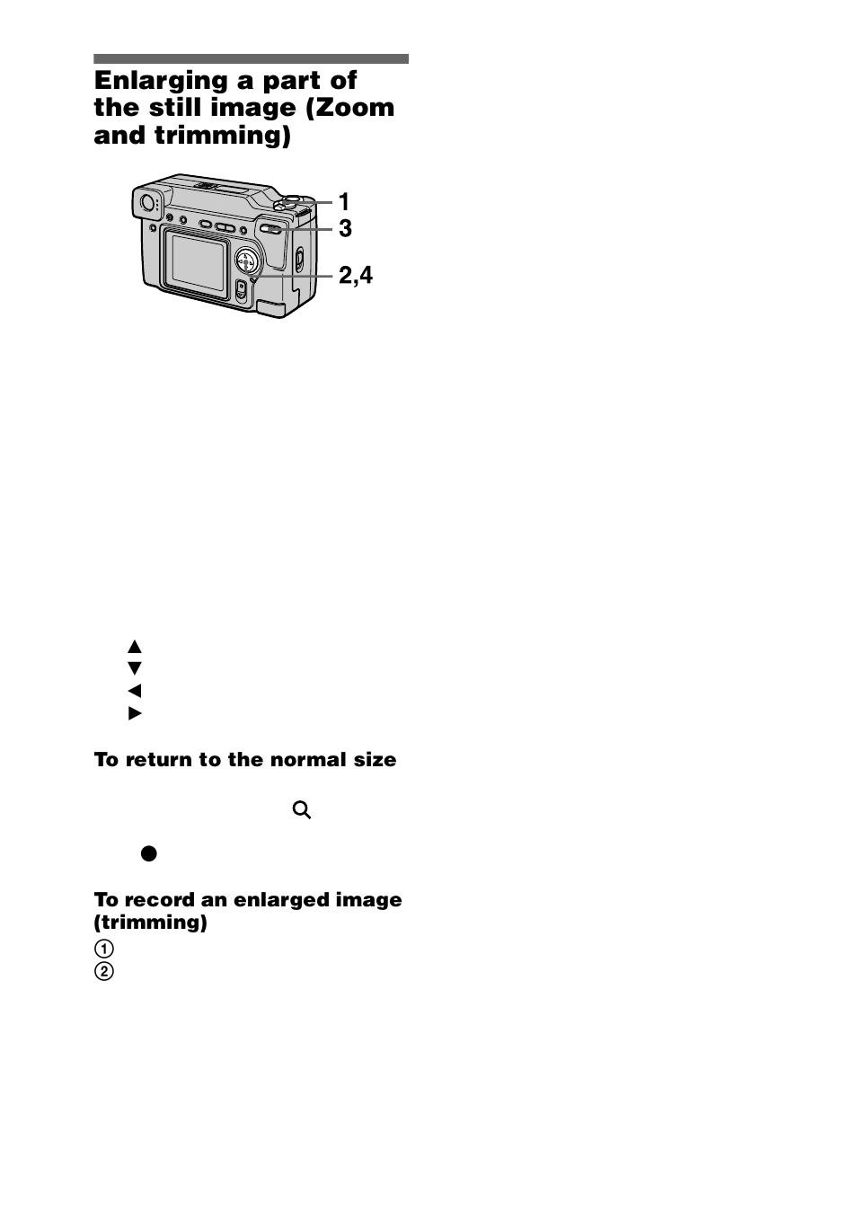 Enlarging a part of the still image, Zoom and trimming) | Sony Ericsson DSC-S70 User Manual | Page 46 / 68