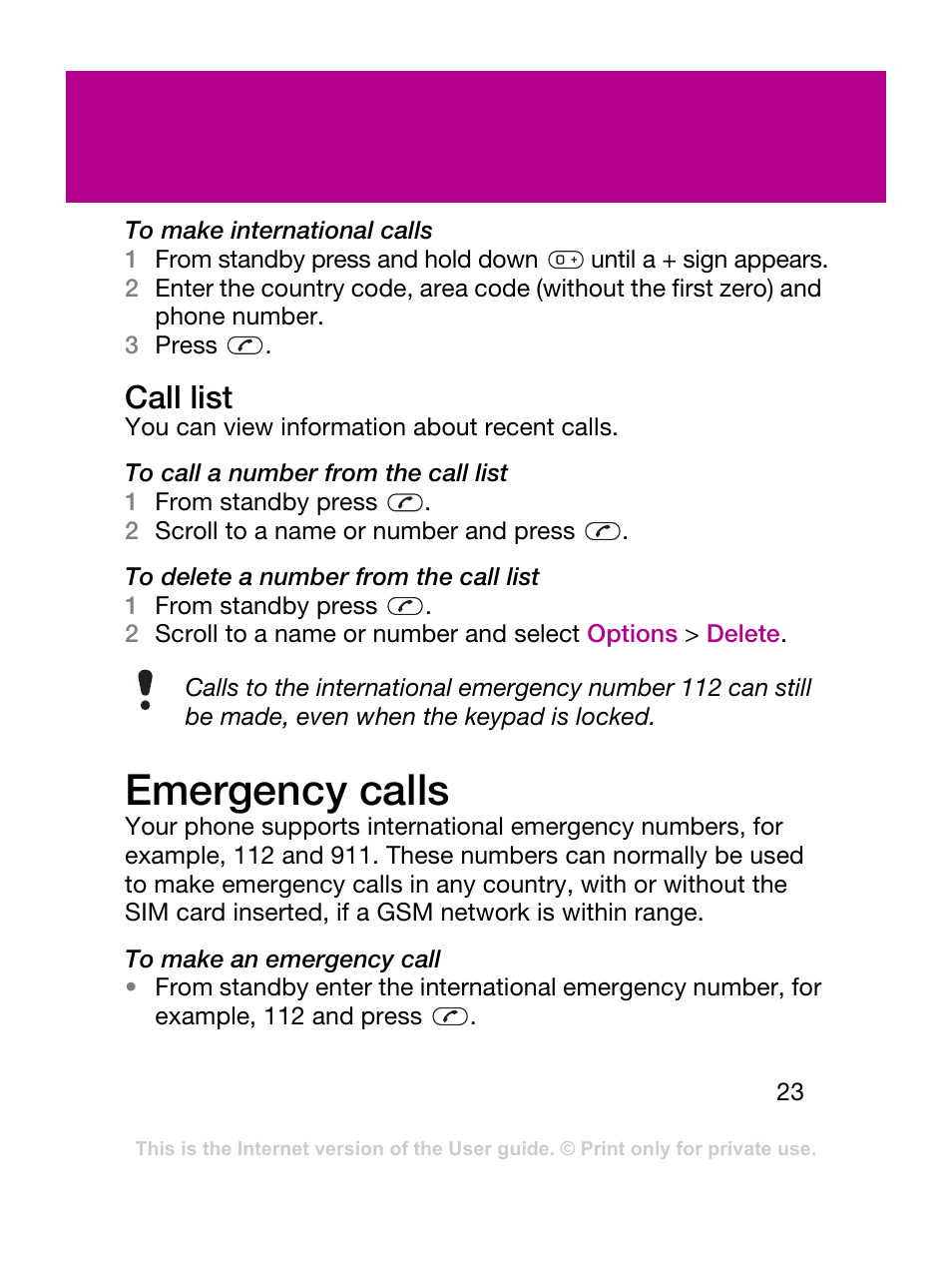 Emergency calls, List, Call list | Sony Ericsson F305 User Manual | Page 23 / 42