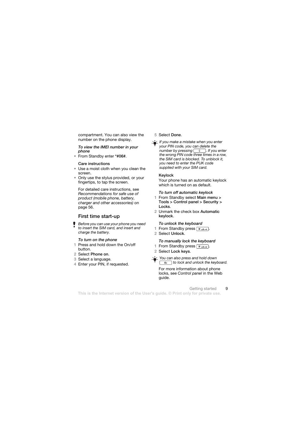 Care instructions, First time start-up, Keylock | Sony Ericsson Walkman player User Manual | Page 11 / 66
