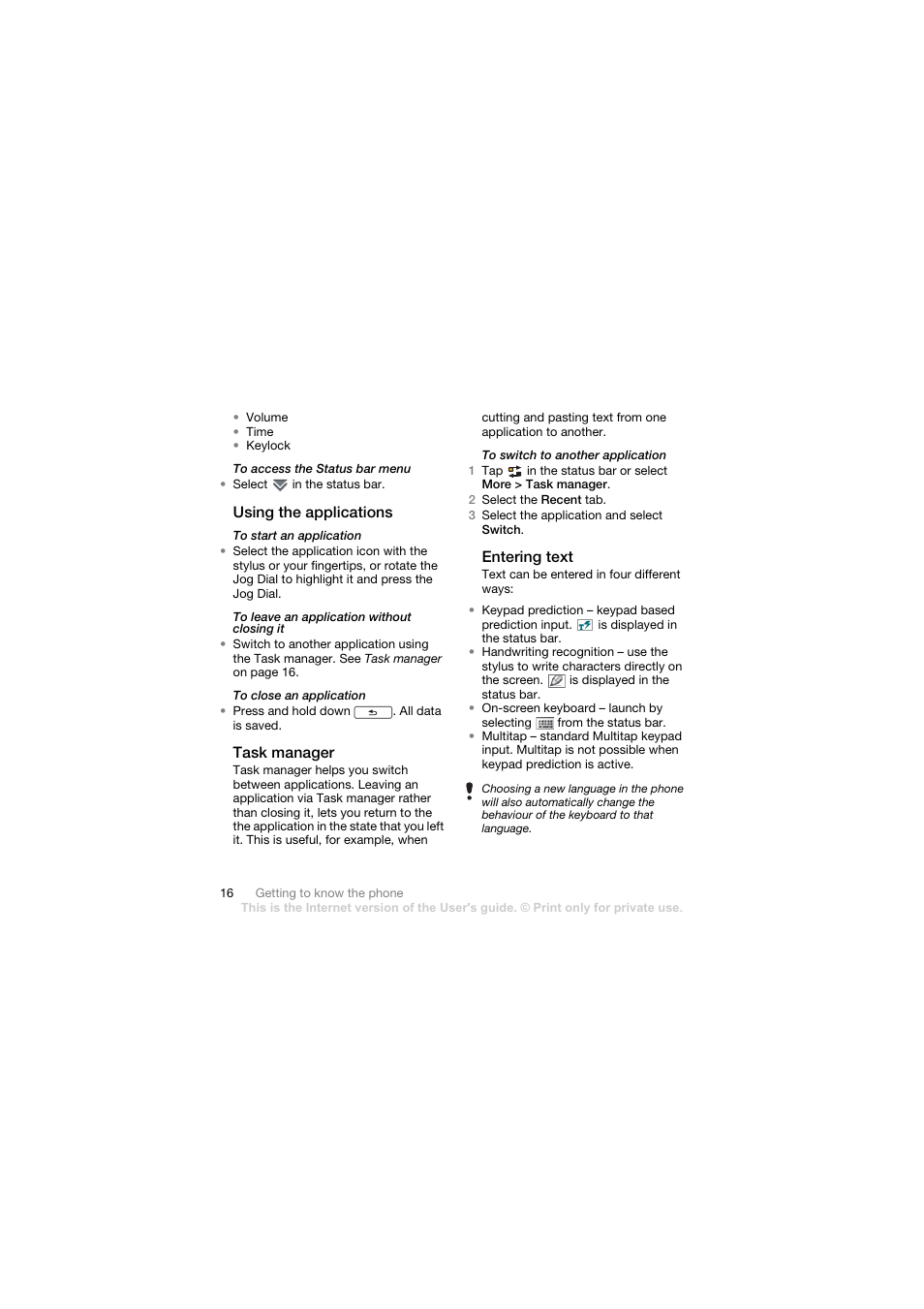 Using the applications, Task manager, Entering text | Sony Ericsson Walkman player User Manual | Page 18 / 66