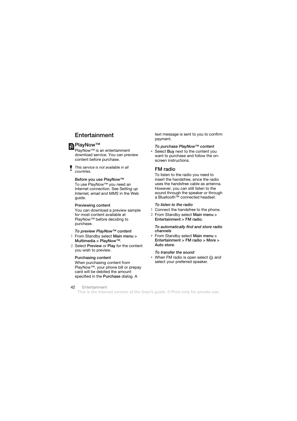 Entertainment, Playnow, Before you use playnow | Previewing content, Purchasing content, Fm radio | Sony Ericsson Walkman player User Manual | Page 44 / 66