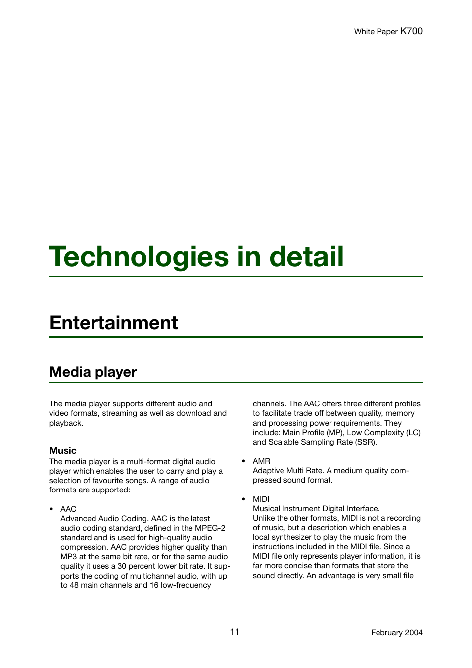 Technologies in detail, Entertainment, Media player | Technologies in detail entertainment media player | Sony Ericsson K700 User Manual | Page 11 / 62