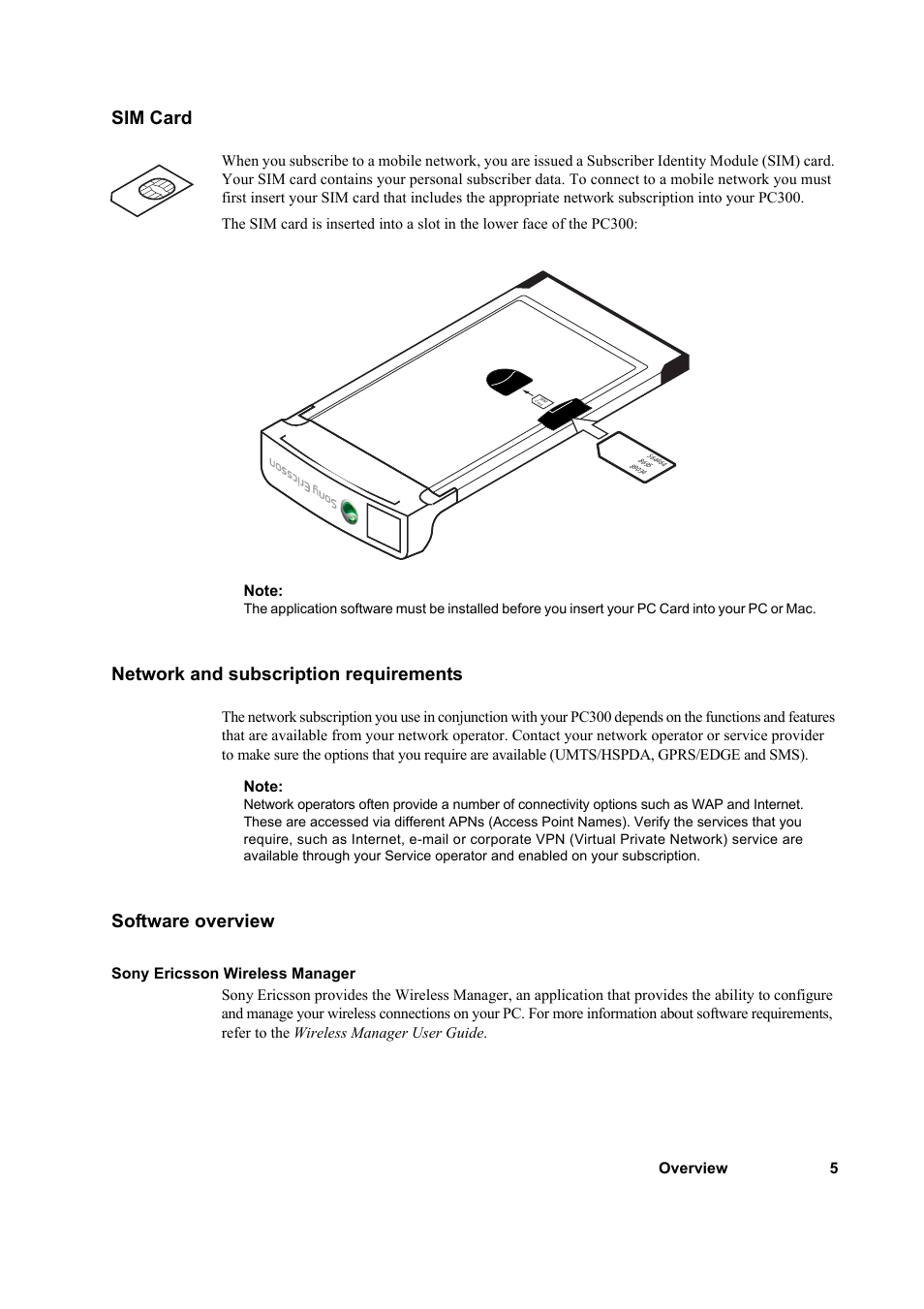 Sim card, Network and subscription requirements, Software overview | Sony Ericsson PC300 User Manual | Page 9 / 25