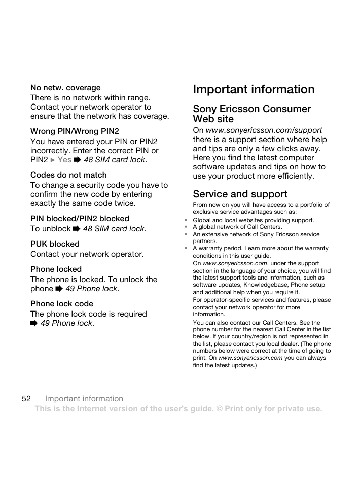 No netw. coverage, Wrong pin/wrong pin2, Codes do not match | Pin blocked/pin2 blocked, Puk blocked, Phone locked, Phone lock code, Important information, Sony ericsson consumer web site, Service and support | Sony Ericsson Z550 User Manual | Page 54 / 66